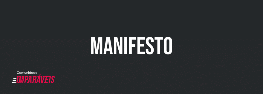 manifesto imparáveis